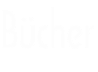 Bücher Bücher